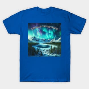 The Magic Of The North T-Shirt